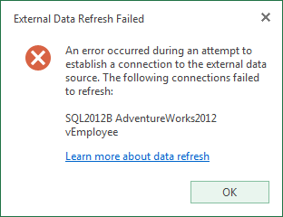 An error occurred during an attempt to establish a connection to the external data source