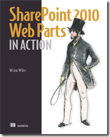 SharePoint 2010 Web Parts in Action